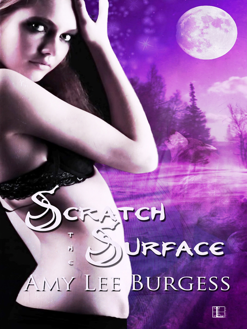 Title details for Scratch the Surface by Amy Lee Burgess - Available